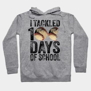 Funny I Tackled 100 Days of School Softball Baseball Team Hoodie